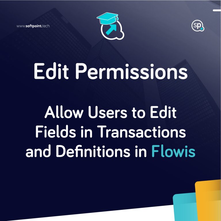 Edit Permissions – Allow Users to Edit Fields in Transactions and Definitions