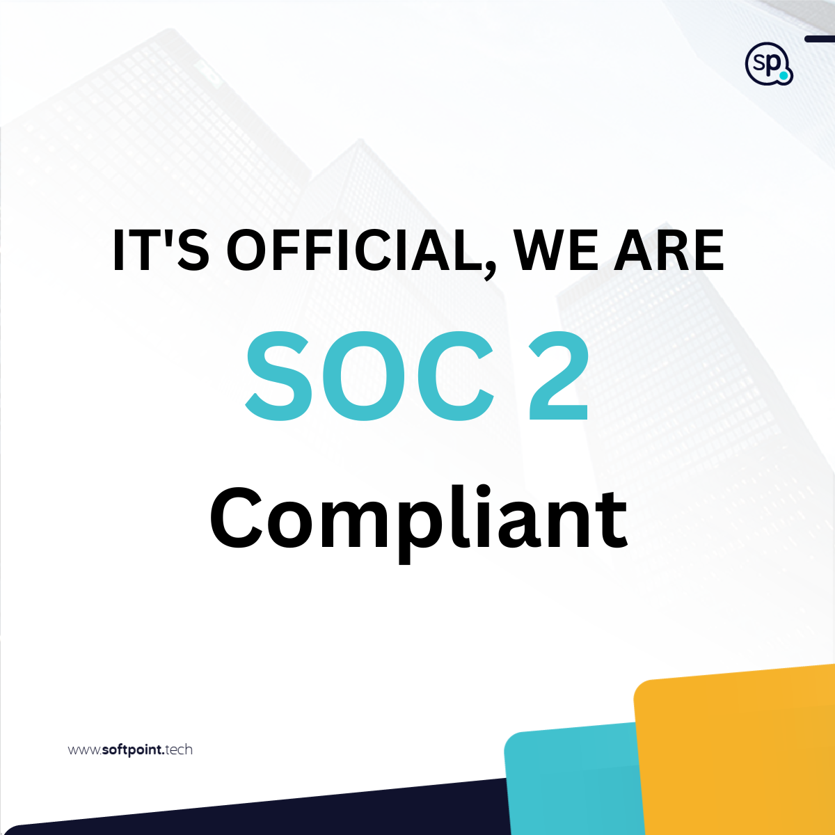 SoftPoint Certified with SOC 2 Type 1 Security Certification